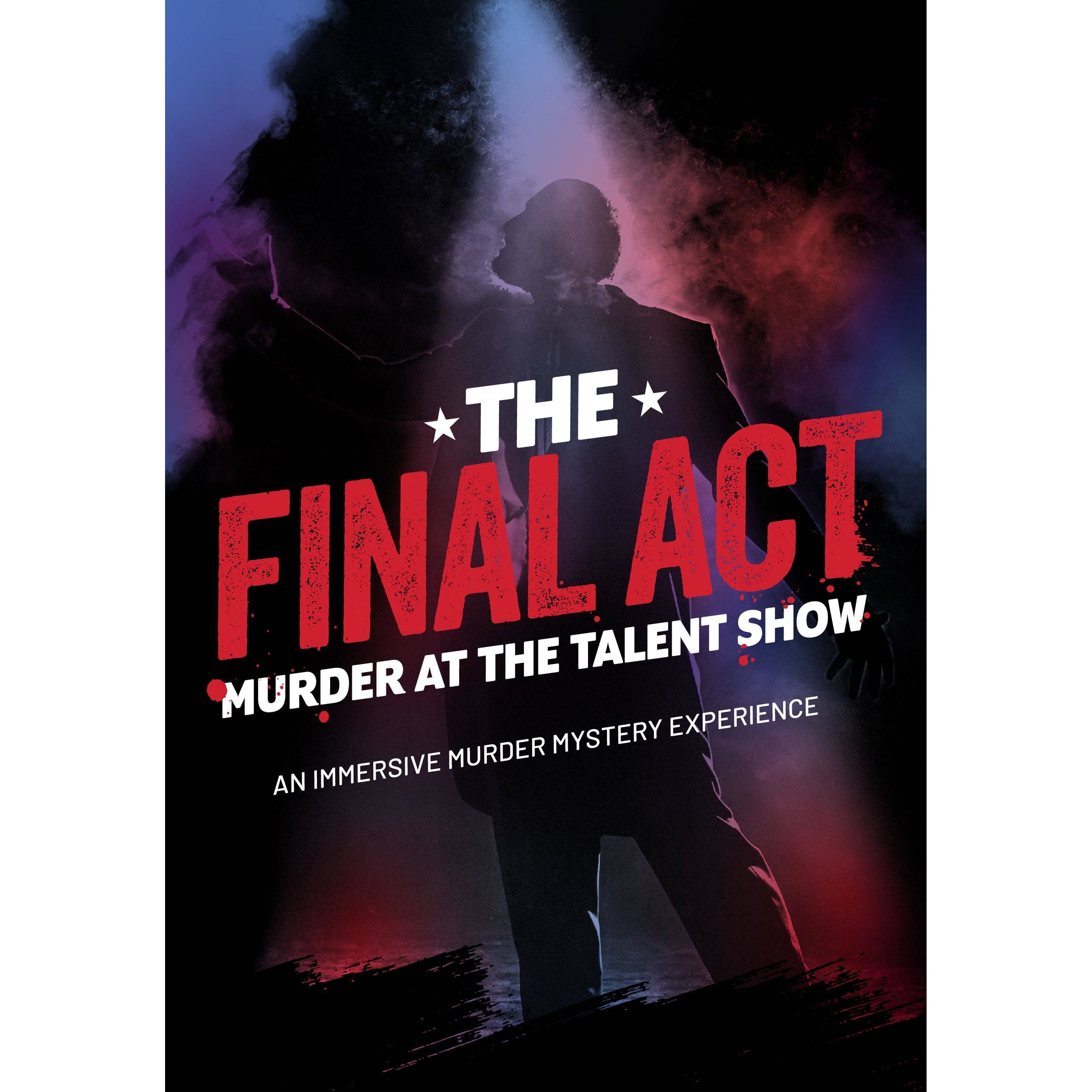 Hunt A Killer: The Final Act: Murder at the Talent Show