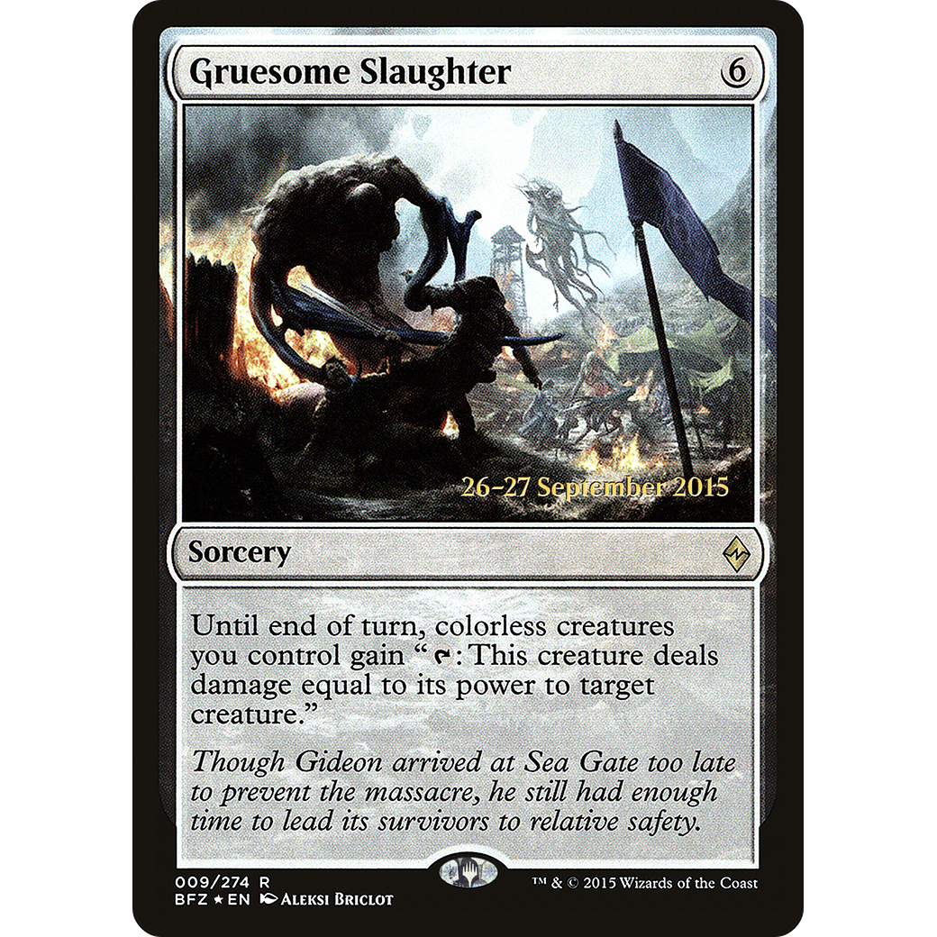 Gruesome Slaughter (PRE-009) - Battle for Zendikar Promos Foil