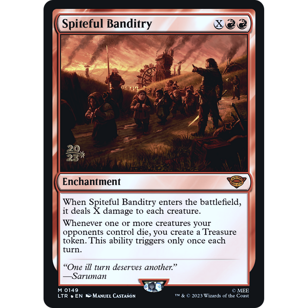 Spiteful Banditry (PRE-149S) - Tales of Middle-earth Promos Foil