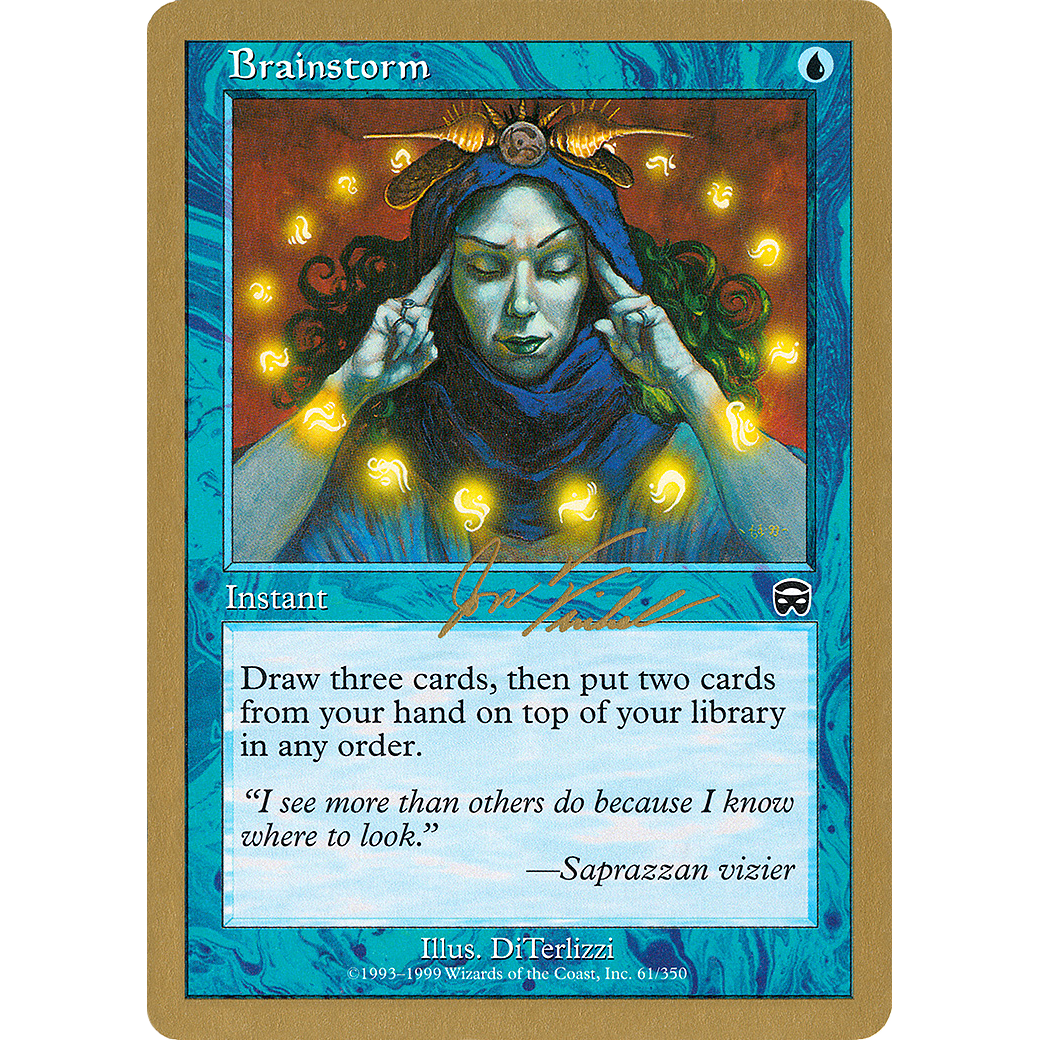 Brainstorm - 2000 Jon Finkel (MMQ) (WCD-) - World Championship Decks 2000