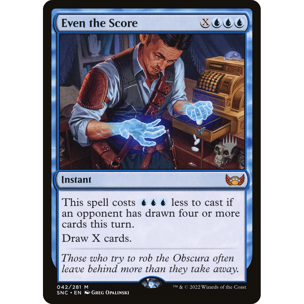 Even the Score (PPSNC-042) - Streets of New Capenna Promos Foil