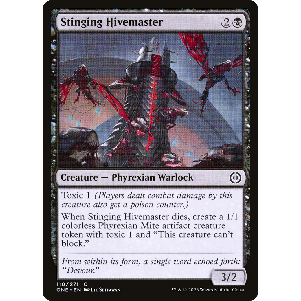 Stinging Hivemaster (ONE-110) - Phyrexia: All Will Be One