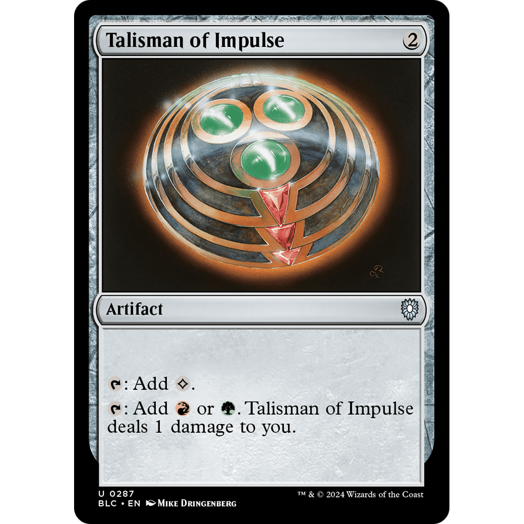 Talisman of Impulse (BLC-287) - Bloomburrow Commander