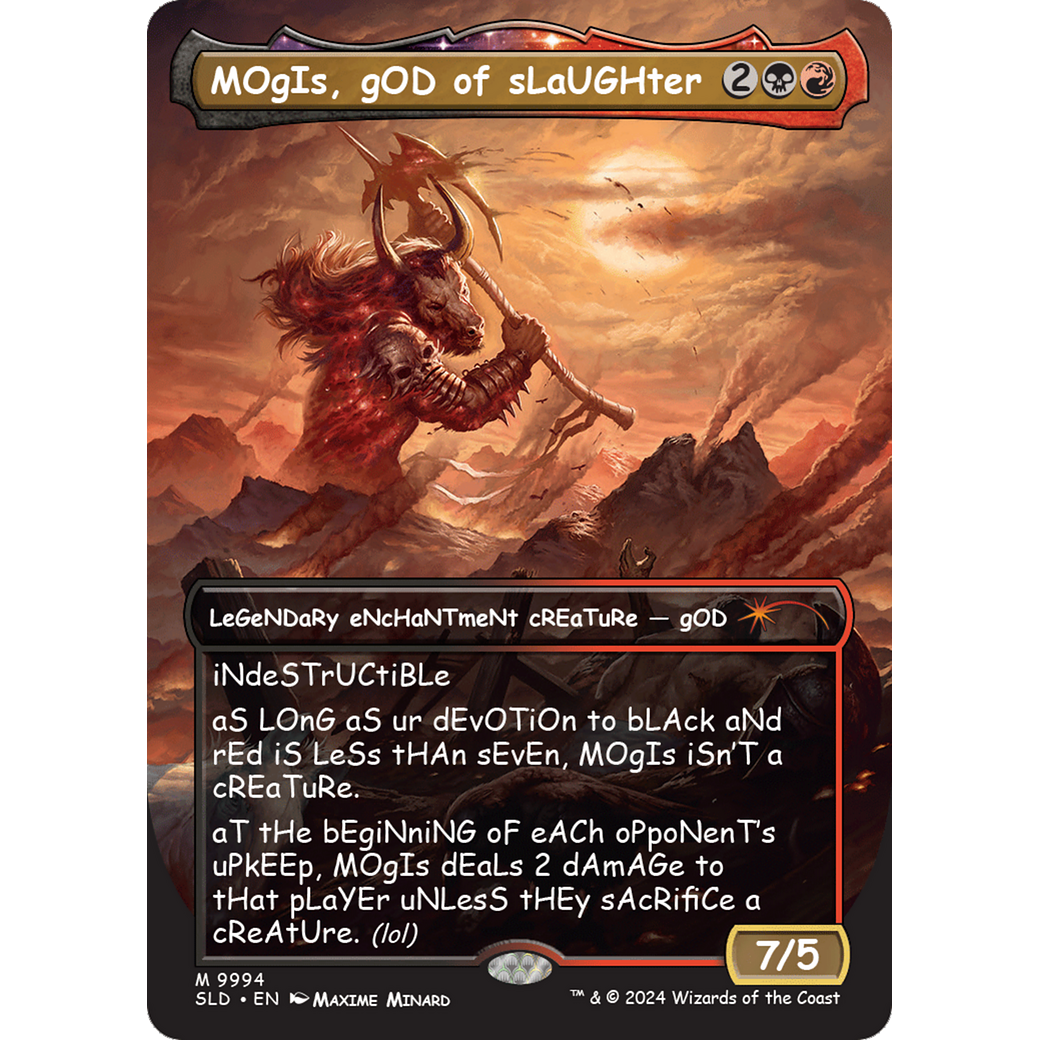 MOgIs, gOD of sLaUGHter (9994) (SLD-9994) - Secret Lair Drop: (enchantment) (Borderless)