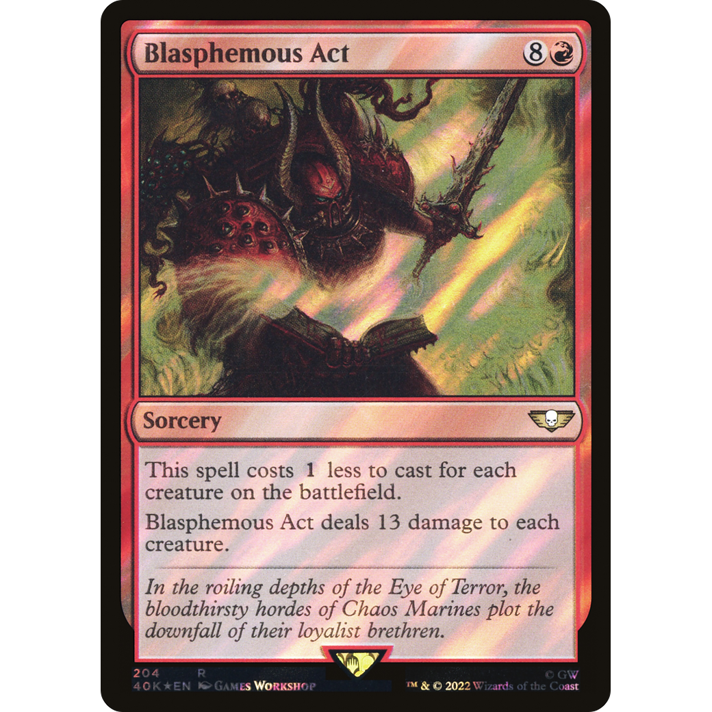 Blasphemous Act (40K-204) - Warhammer 40,000 Commander Foil