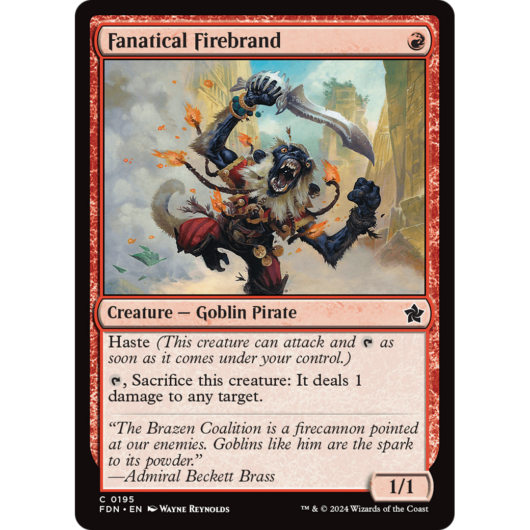 Fanatical Firebrand (FDN-195) - Foundations Foil