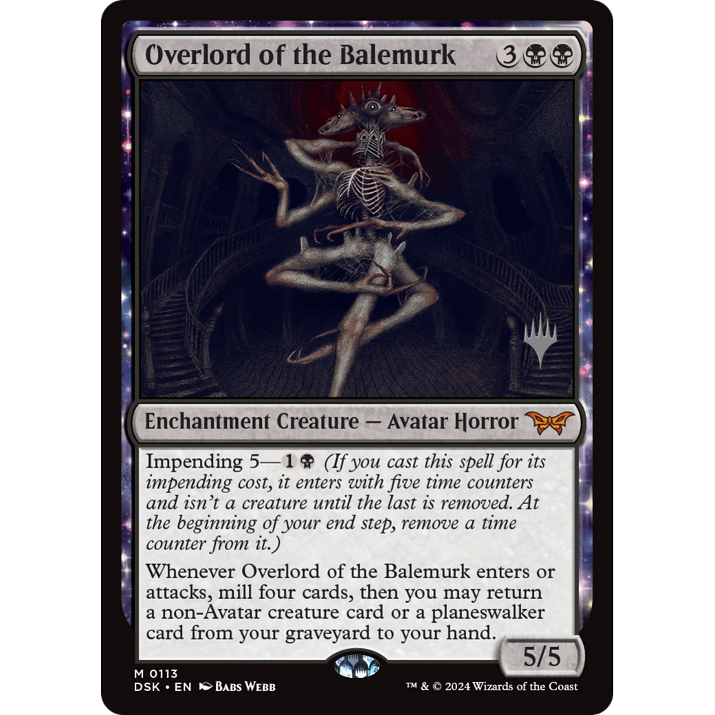 Overlord of the Balemurk (PPDSK-113P) - Duskmourn: House of Horror Promos: (enchantment)