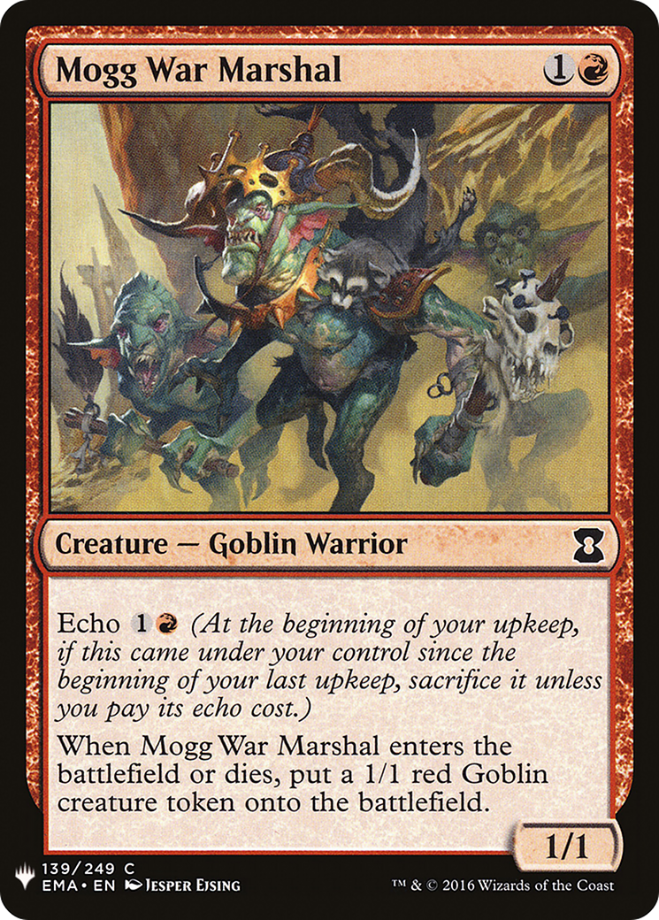 Mogg War Marshal (EMA) (LIST-139) - The List