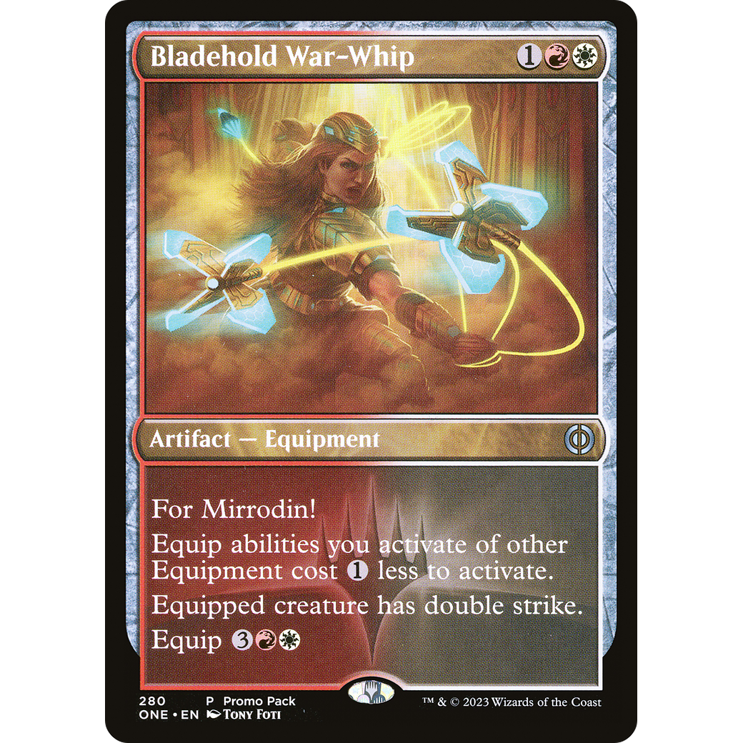 Bladehold War-Whip (PPONE-280) - Phyrexia: All Will Be One Foil