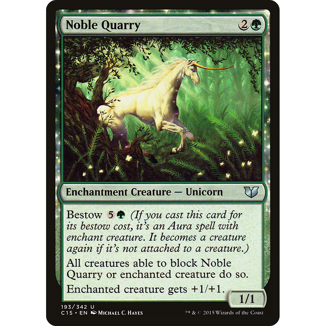 Noble Quarry (C15-193) - Commander 2015: (enchantment)