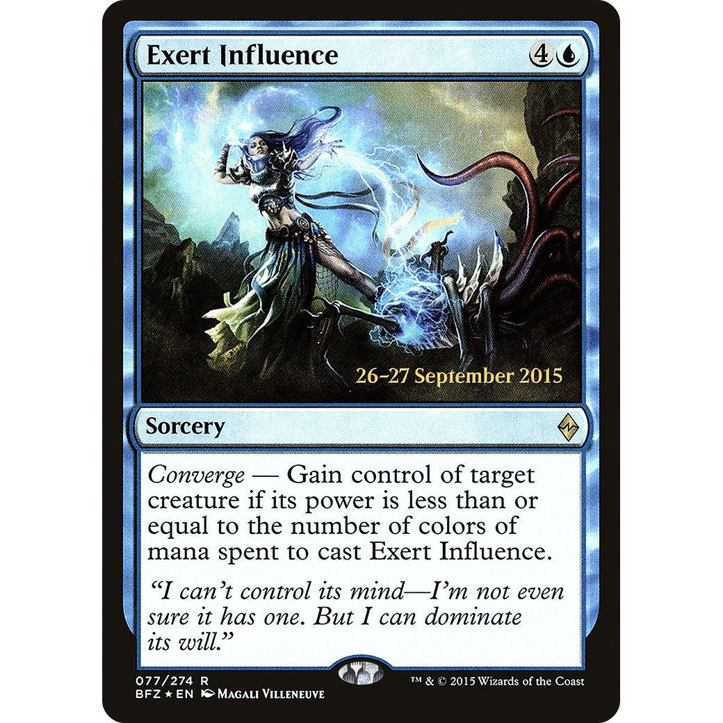 Exert Influence (PRE-077) - Battle for Zendikar Promos Foil