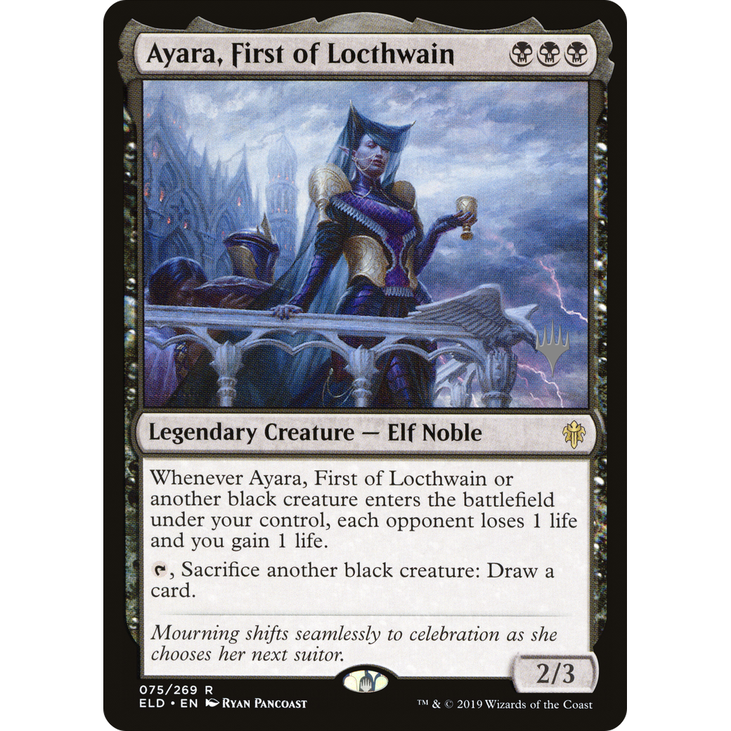 Ayara, First of Locthwain (PPELD-075) - Throne of Eldraine Promos Foil