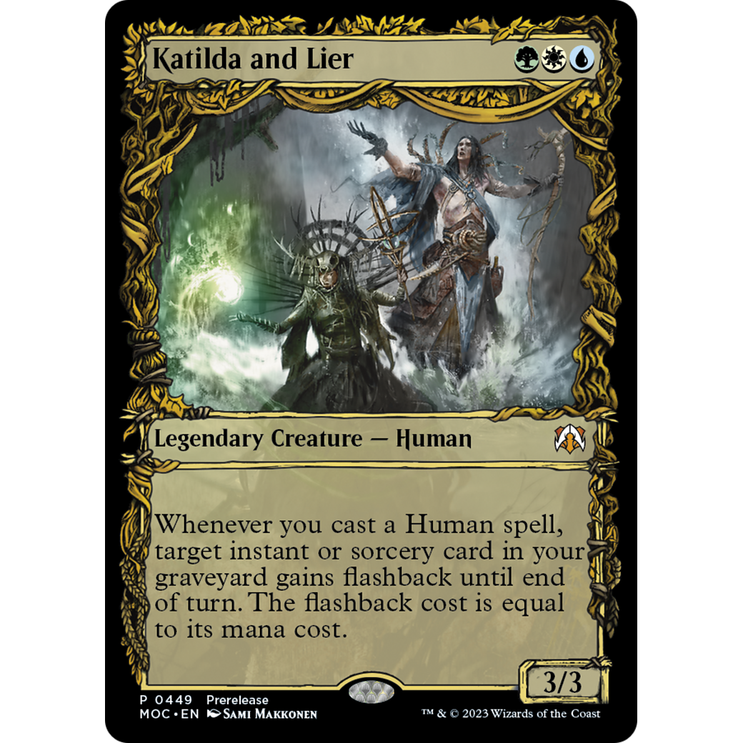 Katilda and Lier (PRE-449) - March of the Machine Commander: (Showcase)