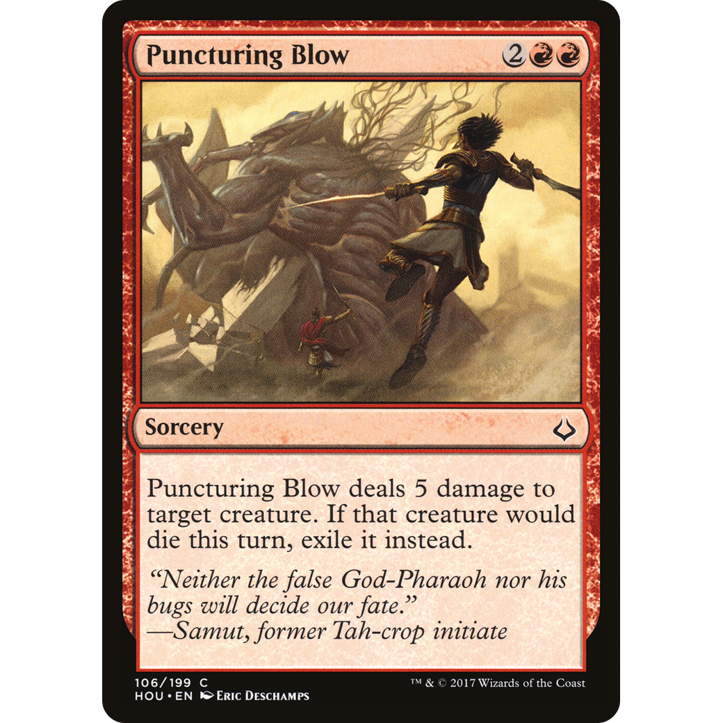 Puncturing Blow (HOU-106) - Hour of Devastation