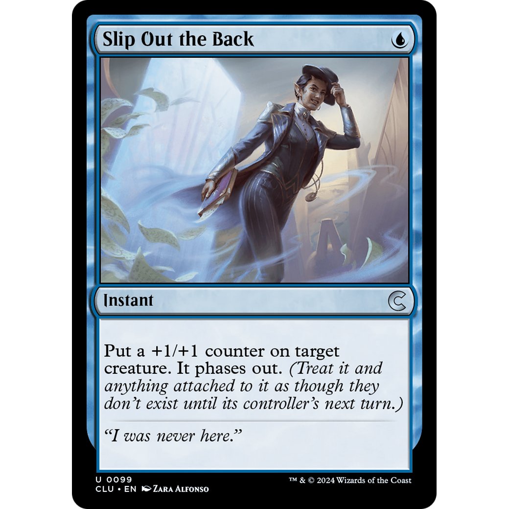Slip Out the Back (CLU-099) - Ravnica: Clue Edition