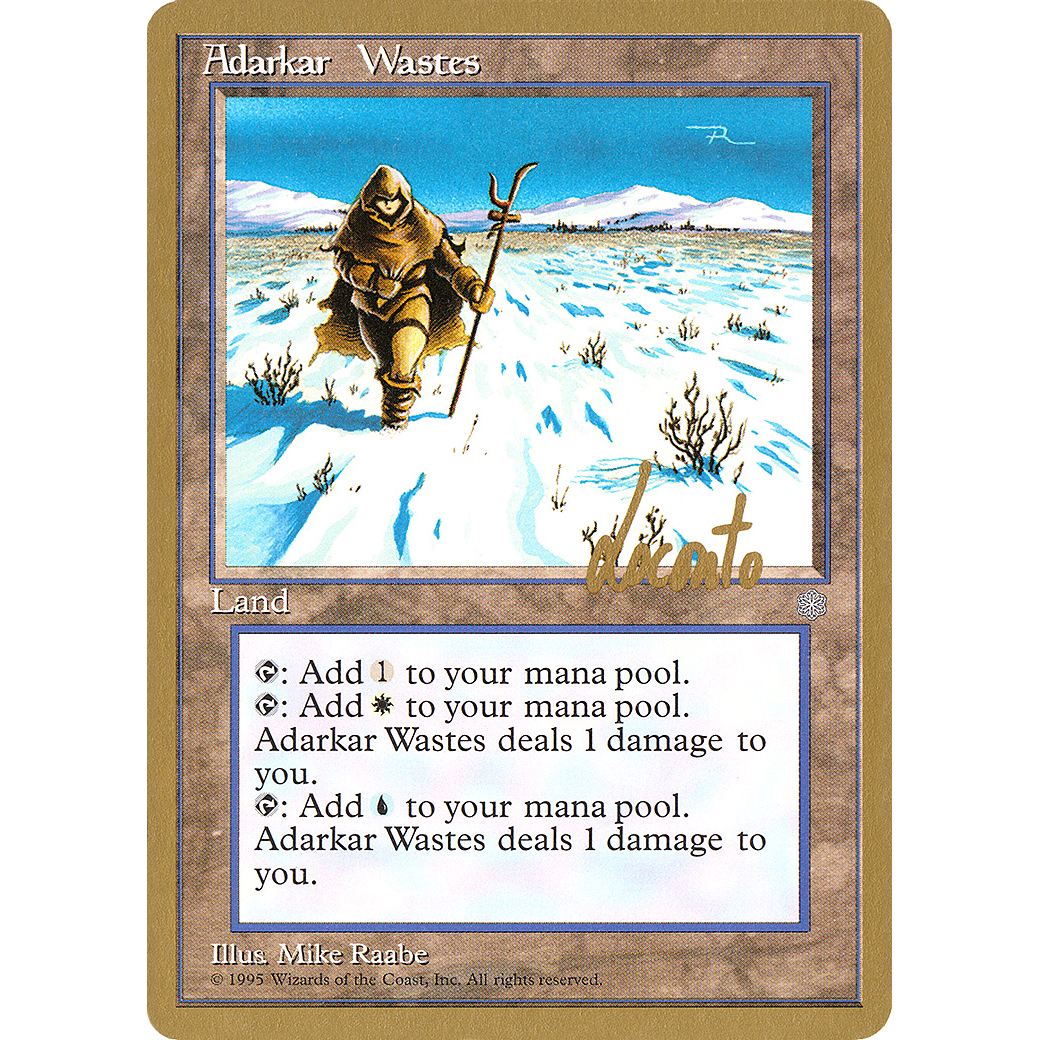 Adarkar Wastes - 1996 Michael Loconto (ICE) (WCD-) - Pro Tour Collector Set