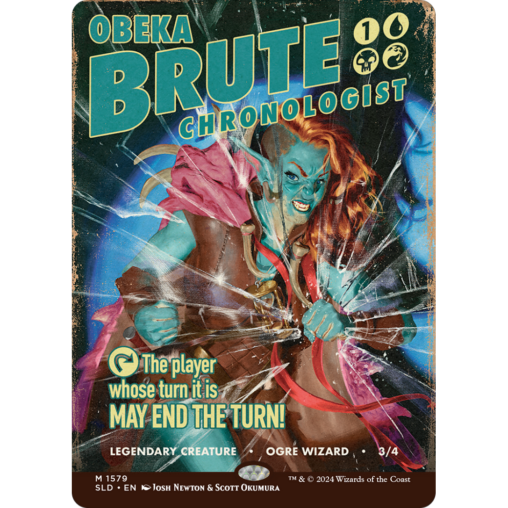 Obeka, Brute Chronologist (SLD-1579) - Secret Lair Drop (Borderless)