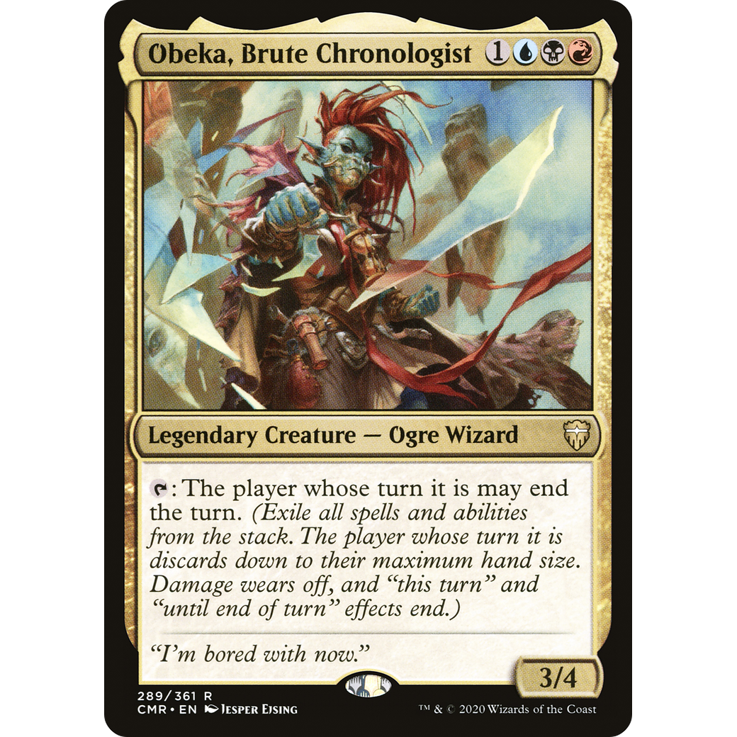 Obeka, Brute Chronologist (CMR-289) - Commander Legends