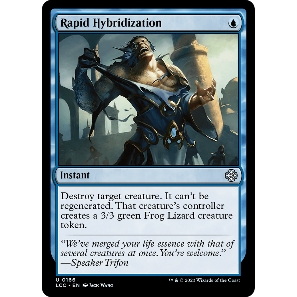 Rapid Hybridization (LCC-166) - The Lost Caverns of Ixalan Commander