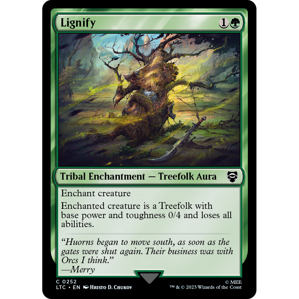 Lignify (LTC-252) - Tales of Middle-earth Commander