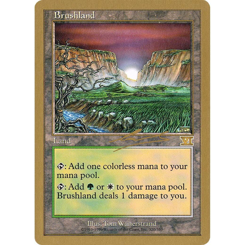 Brushland - 2000 Nicolas Labarre (6ED) (WCD-) - World Championship Decks 2000