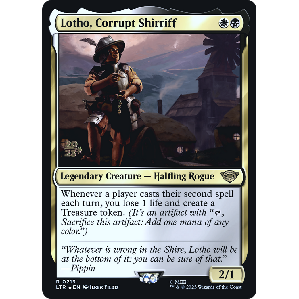 Lotho, Corrupt Shirriff (PRE-213S) - Tales of Middle-earth Promos Foil