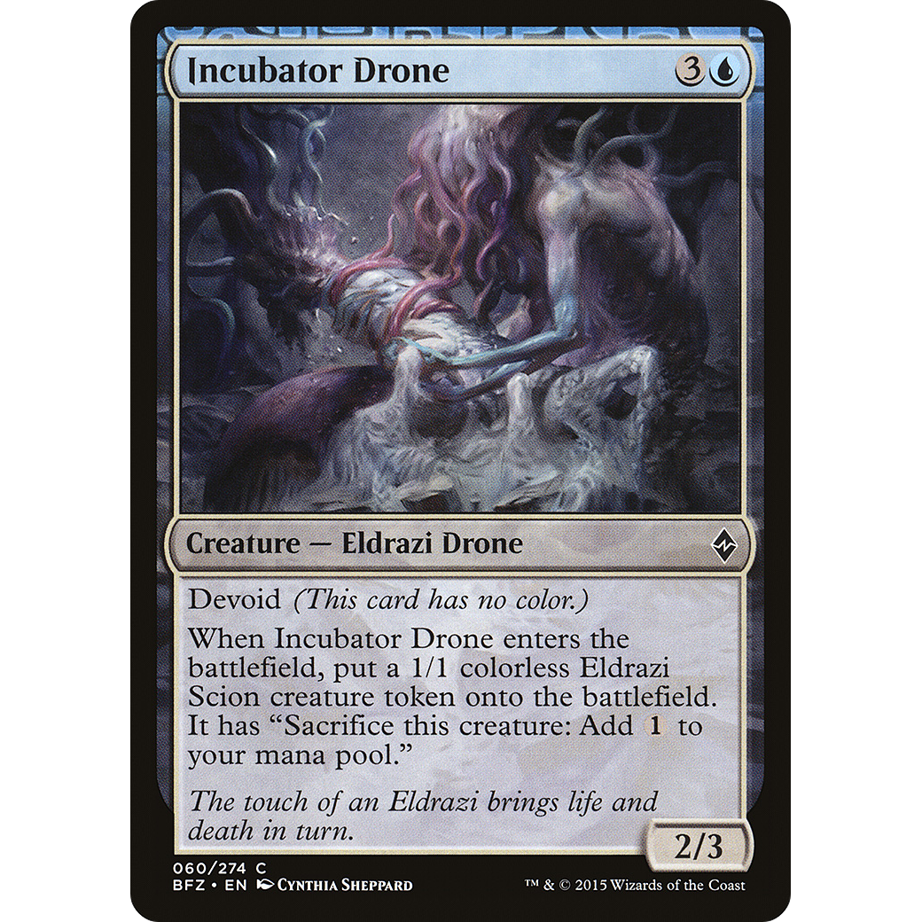Incubator Drone (BFZ-060) - Battle for Zendikar: (devoid)
