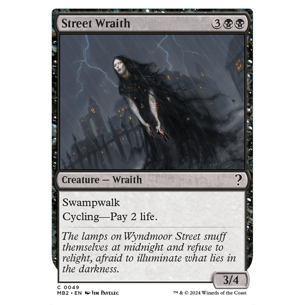 Street Wraith (White Border) (MB2-049) - Mystery Booster 2