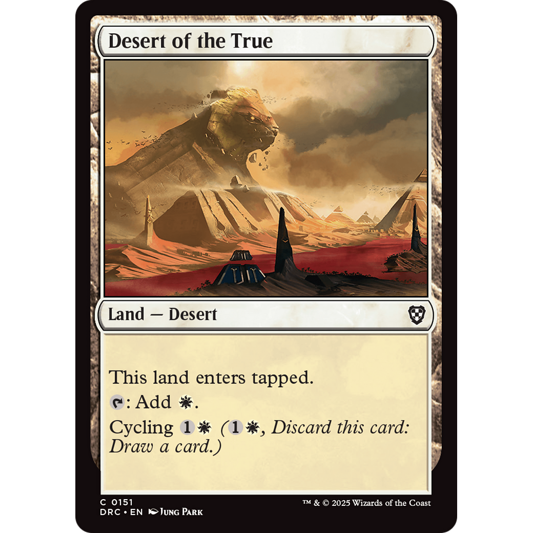 Desert of the True (DRC-151) - Commander: Aetherdrift Foil