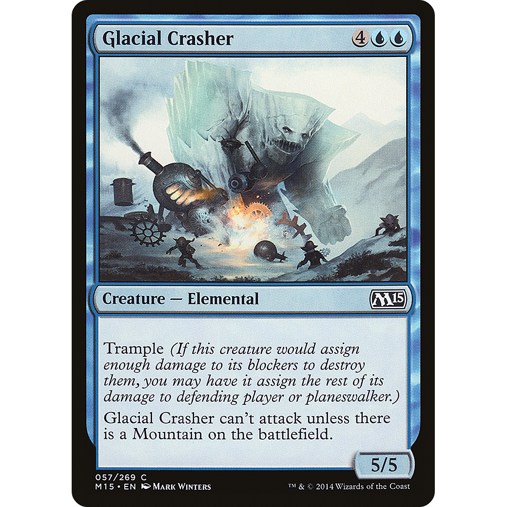 Glacial Crasher (M15-057) - Magic 2015