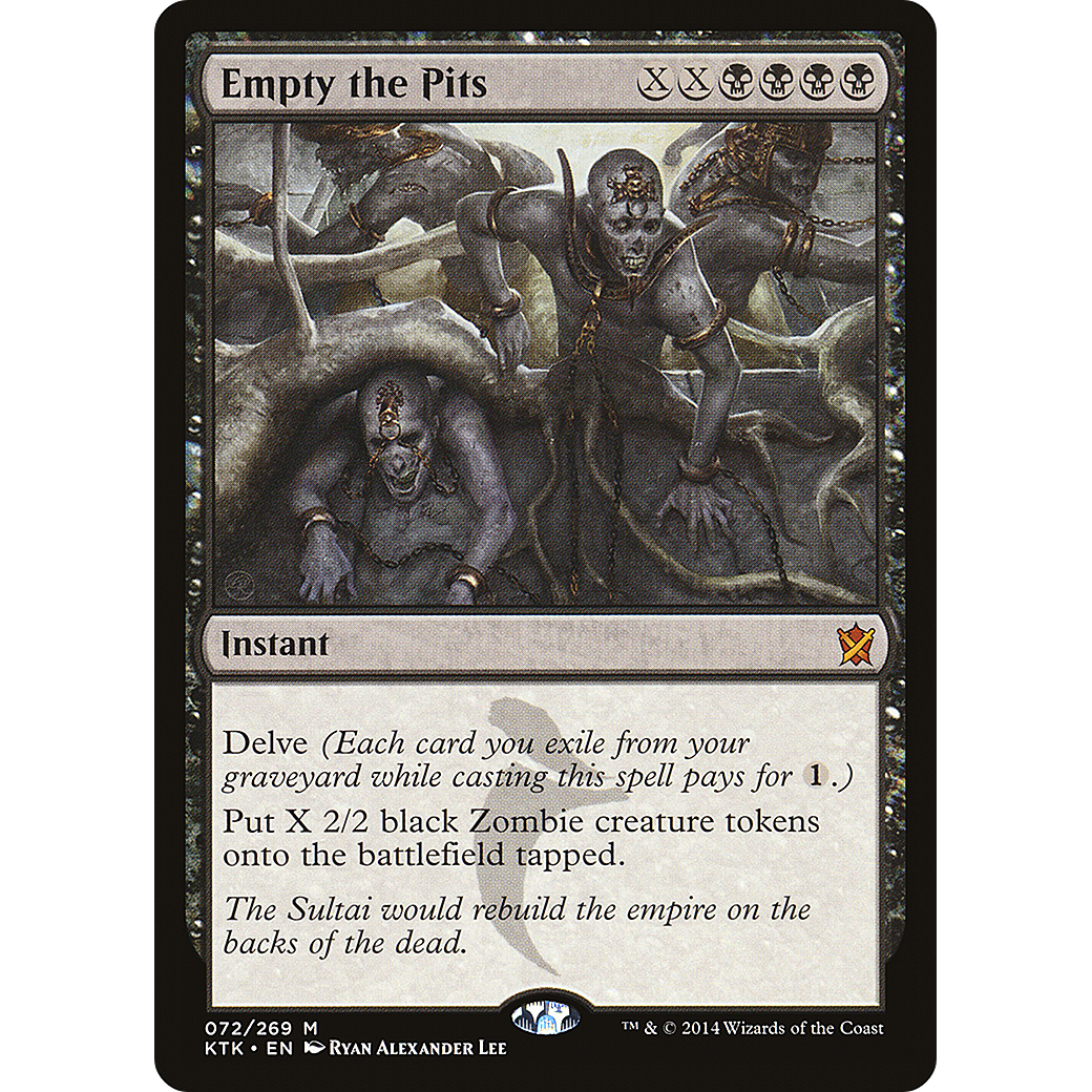 Empty the Pits (KTK-072) - Khans of Tarkir Foil