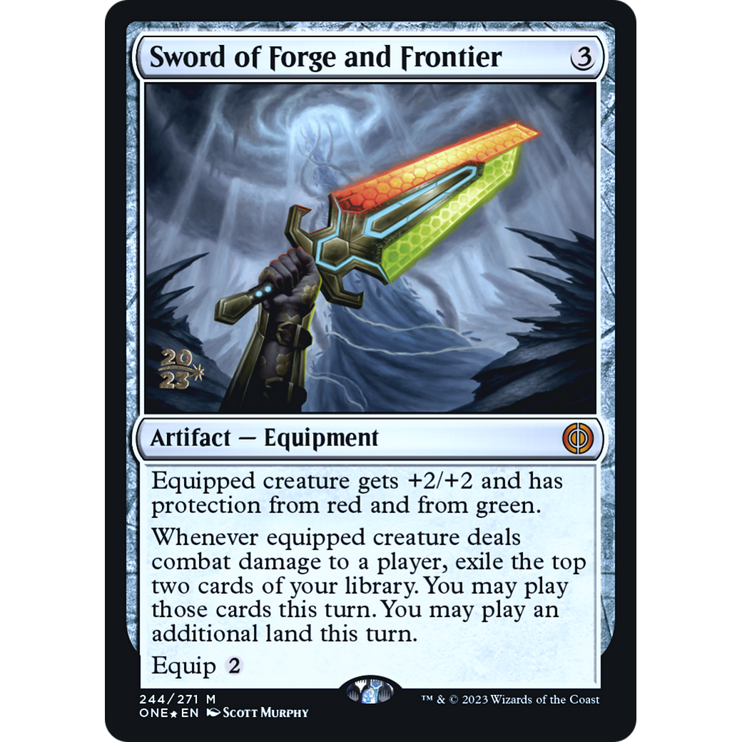 Sword of Forge and Frontier (PRE-244S) - Phyrexia: All Will Be One Promos Foil