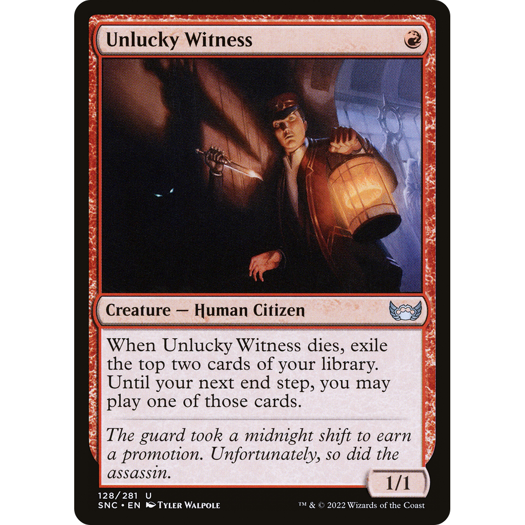 Unlucky Witness (SNC-128) - Streets of New Capenna Foil