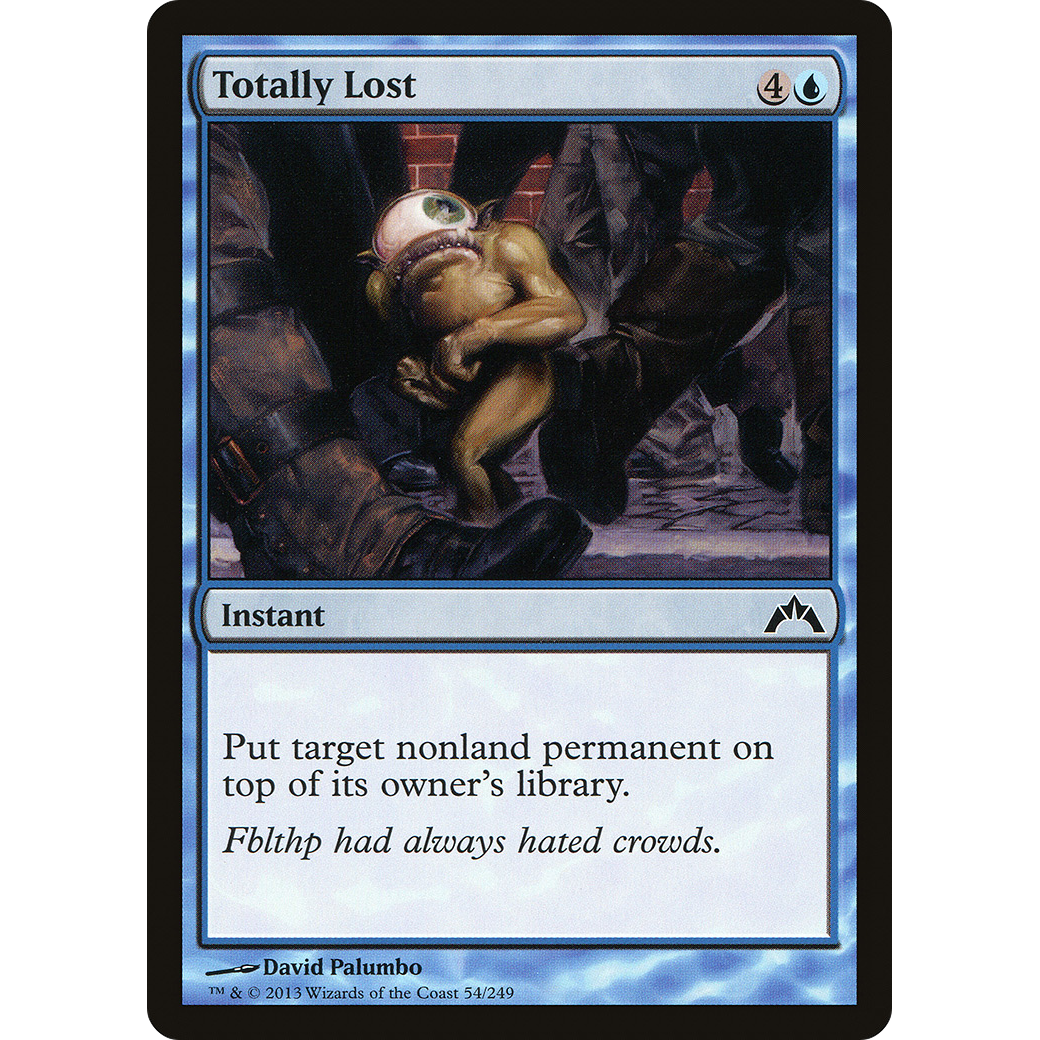 Totally Lost (GTC-054) - Gatecrash
