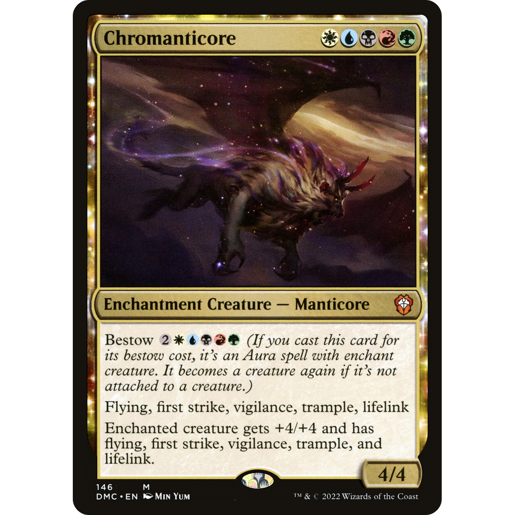 Chromanticore (DMC-146) - Dominaria United Commander: (enchantment)
