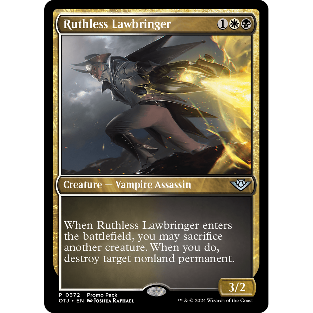 Ruthless Lawbringer (PPOTJ-372) - Outlaws of Thunder Junction