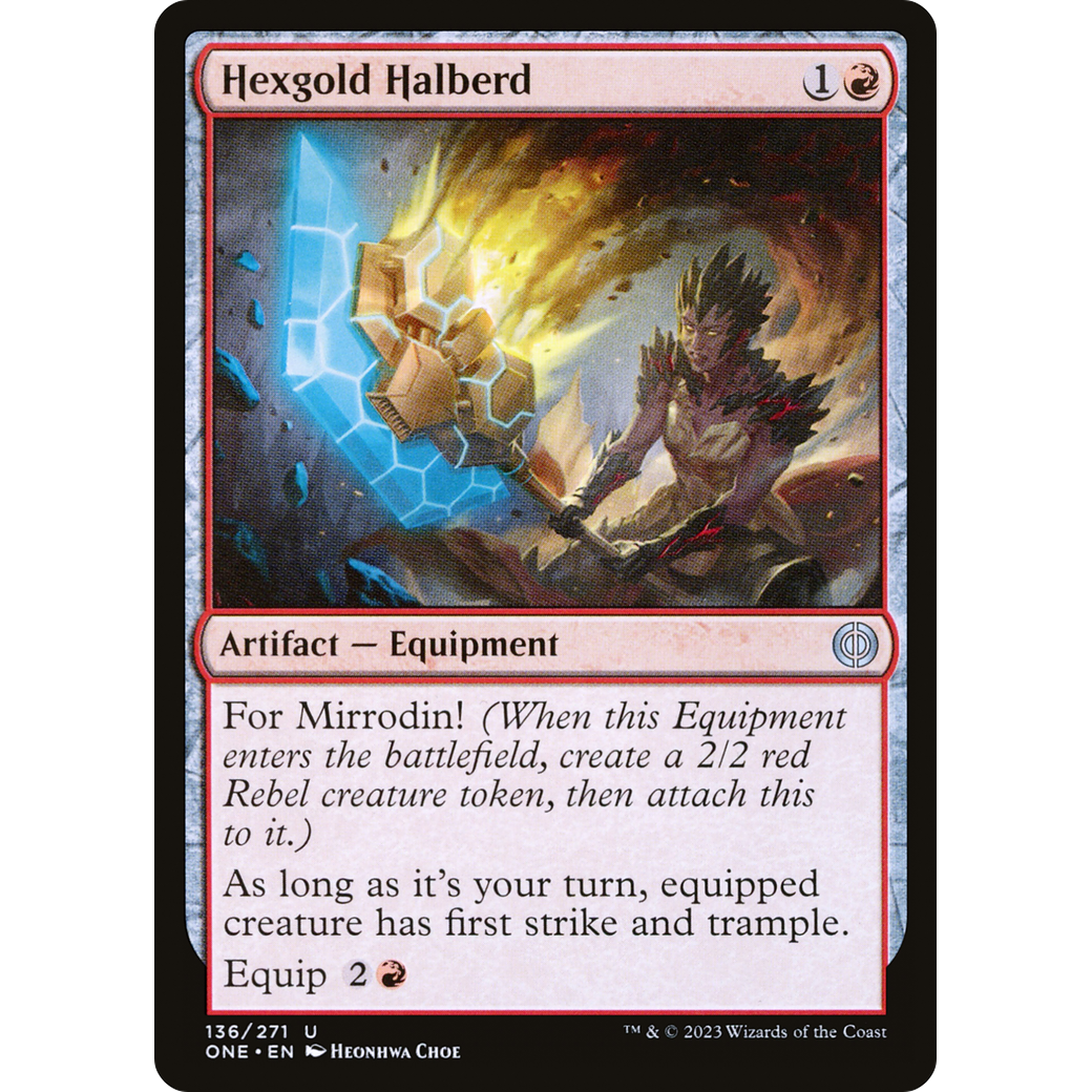 Hexgold Halberd (ONE-136) - Phyrexia: All Will Be One Foil