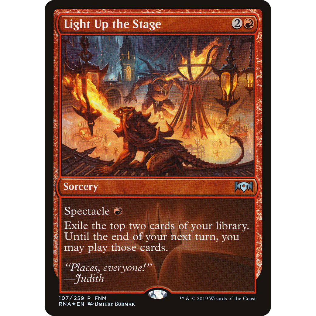 Light Up the Stage (FNM-107) - Ravnica Allegiance Promos Foil