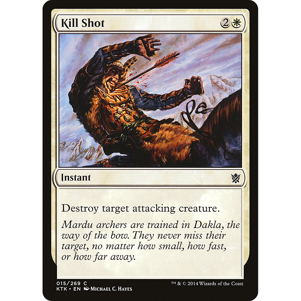 Kill Shot (KTK-015) - Khans of Tarkir Foil