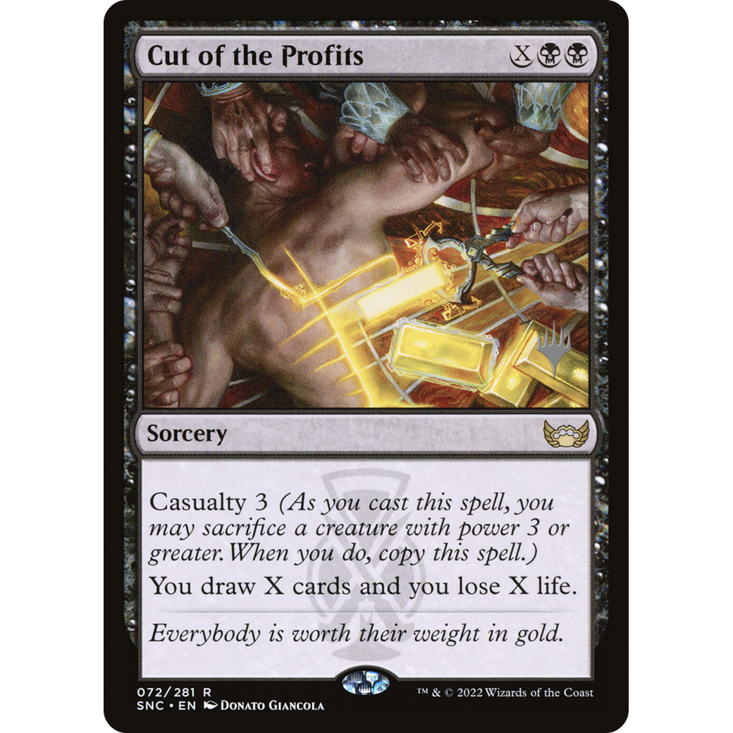 Cut of the Profits (PPSNC-072) - Streets of New Capenna Promos