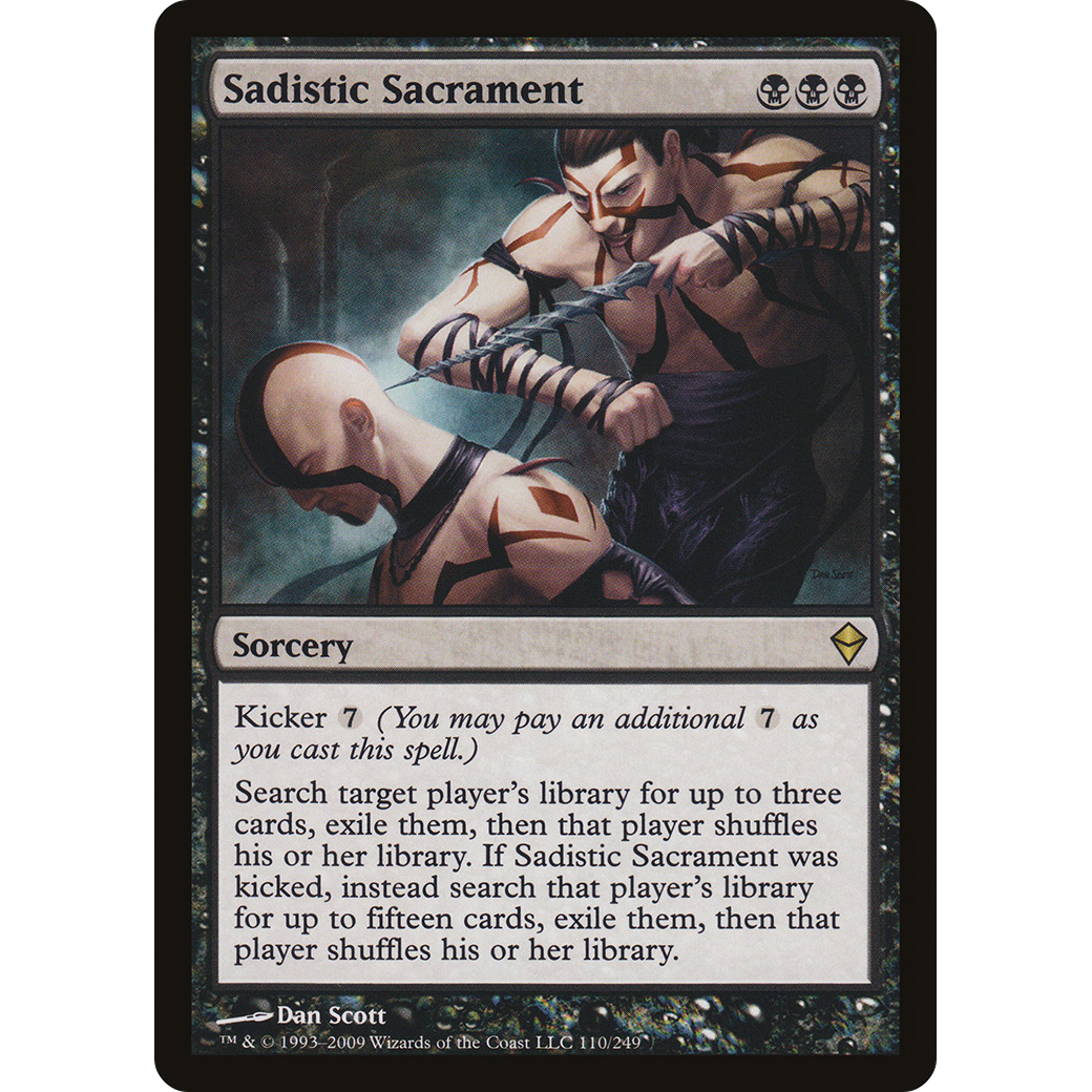 Sadistic Sacrament (ZEN-110) - Zendikar