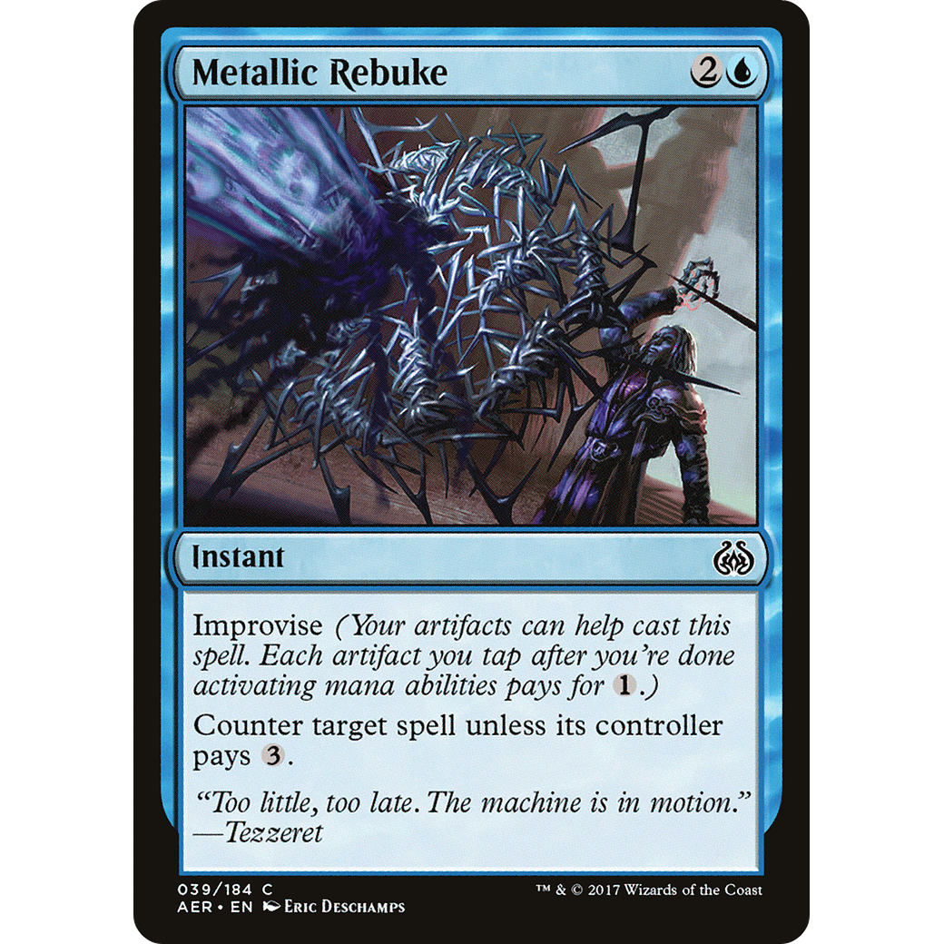Metallic Rebuke (AER-039) - Aether Revolt
