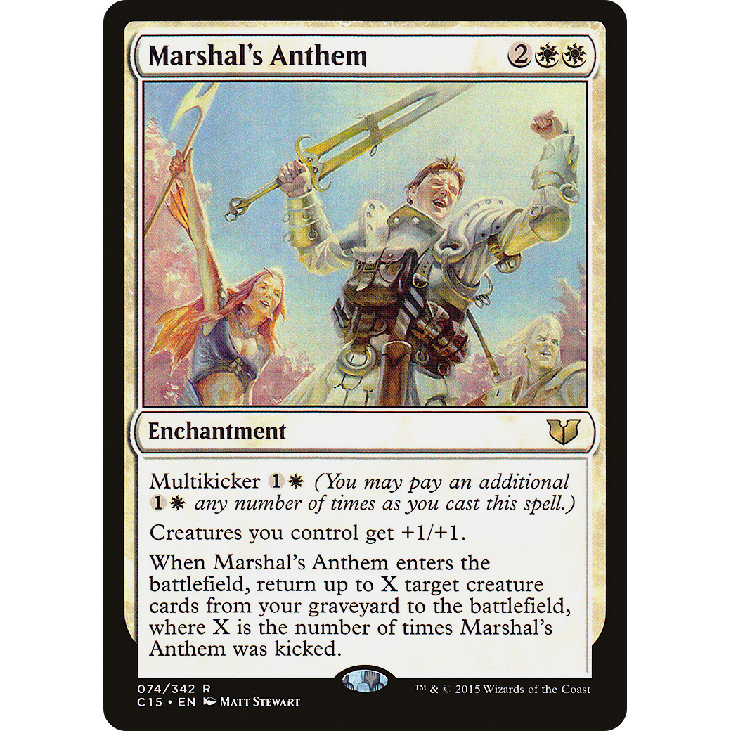 Marshal's Anthem (C15-074) - Commander 2015
