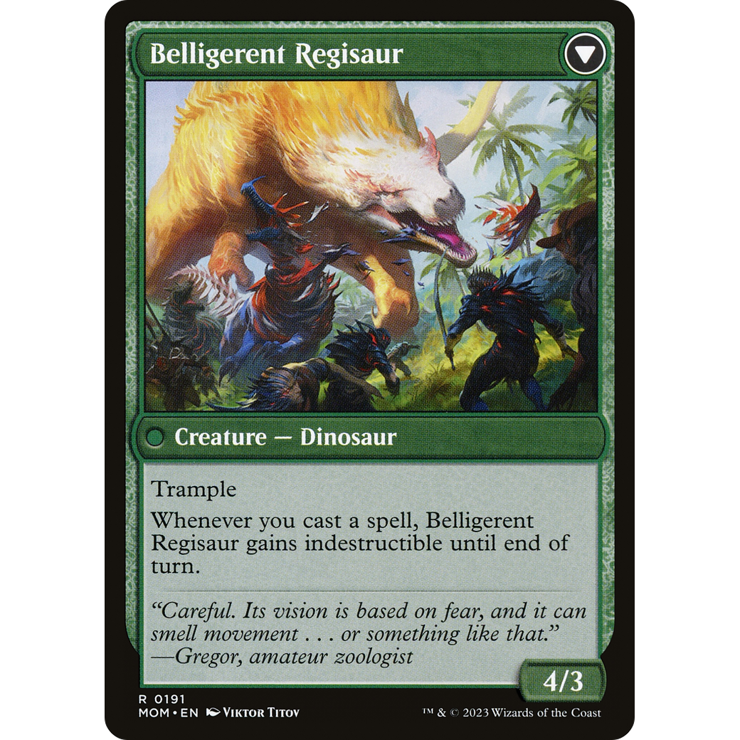 Invasion of Ixalan // Belligerent Regisaur (MOM-191) - March of the Machine