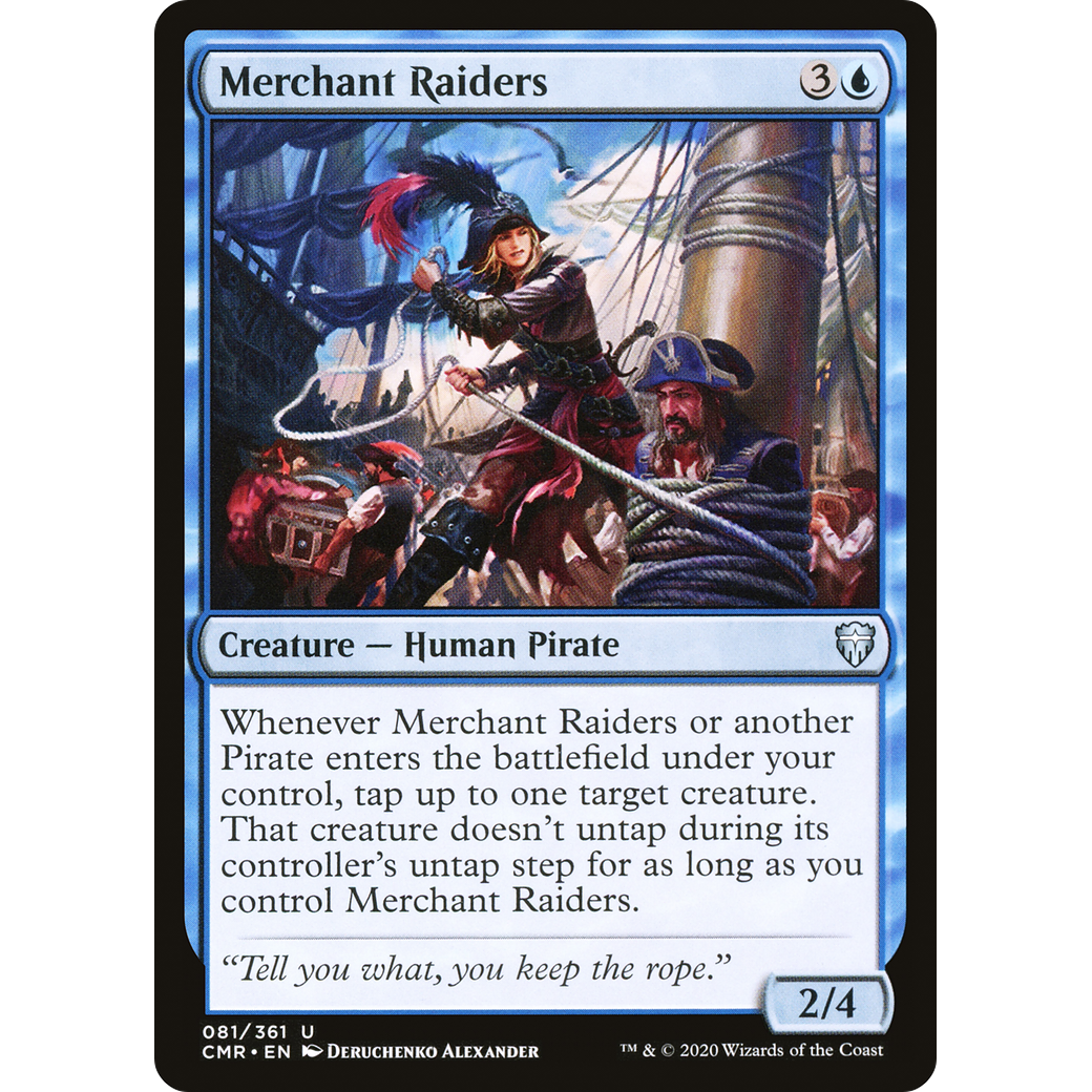 Merchant Raiders (CMR-081) - Commander Legends