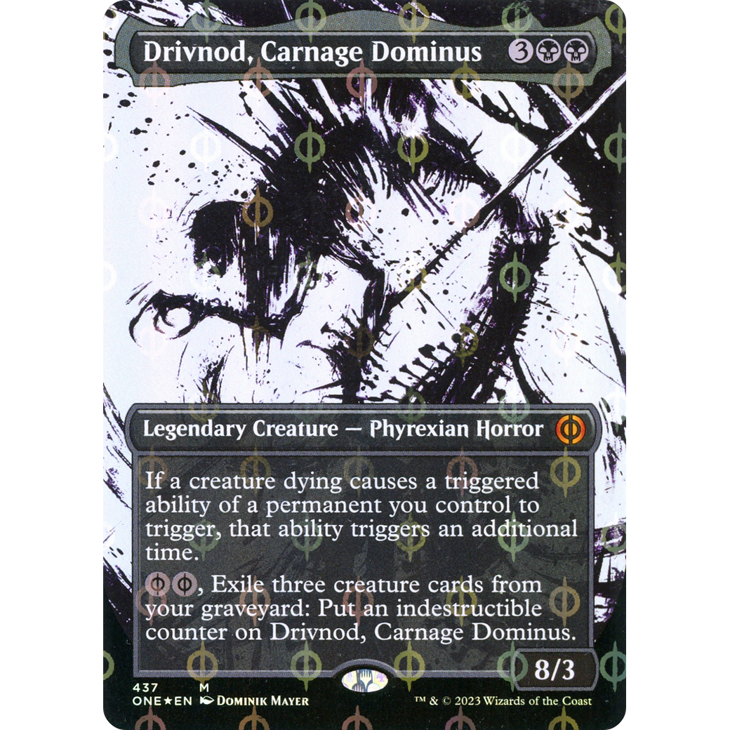 Drivnod, Carnage Dominus (ONE-437) - Phyrexia: All Will Be One: (Showcase) (Borderless) Foil