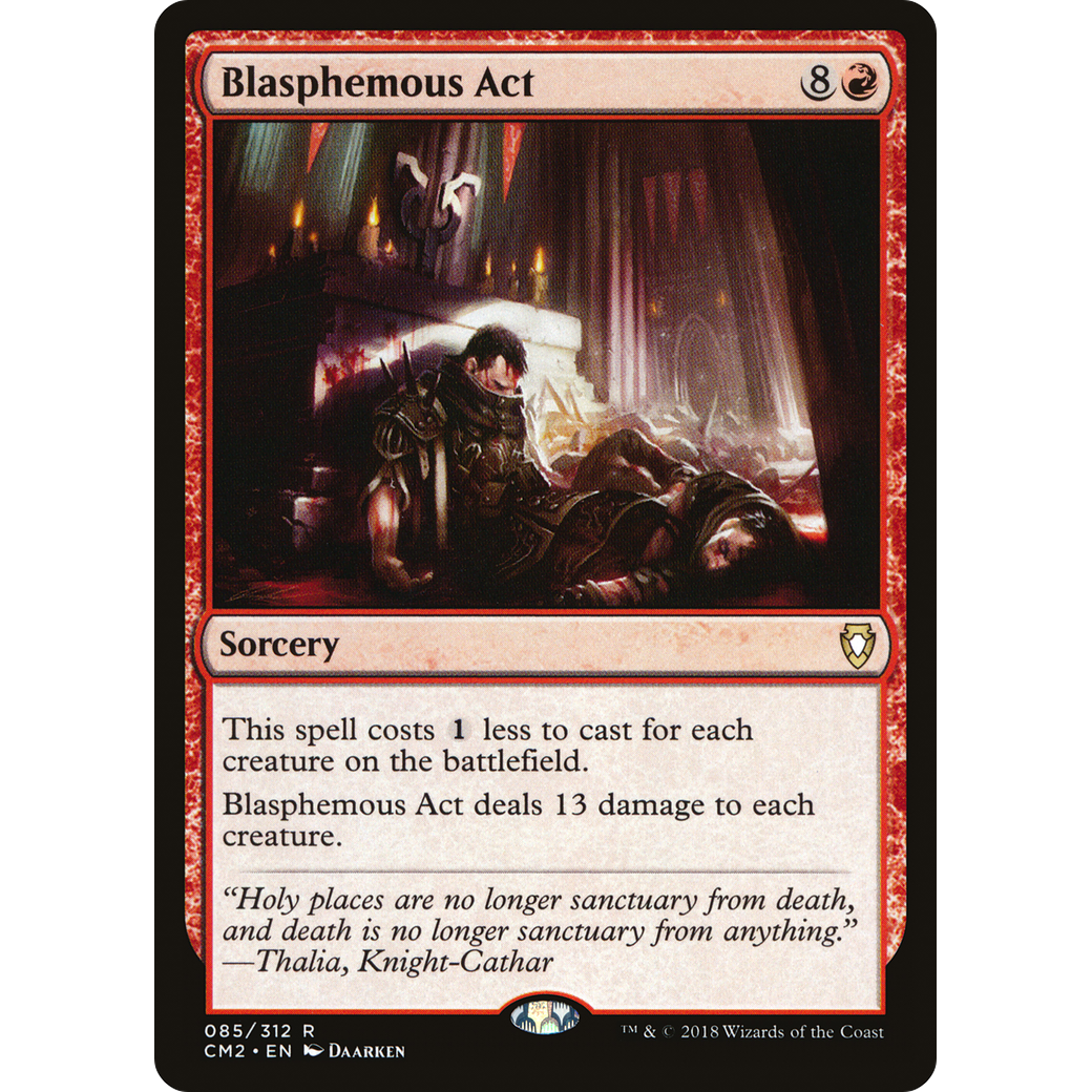 Blasphemous Act (CM2-085) - Commander Anthology Volume II