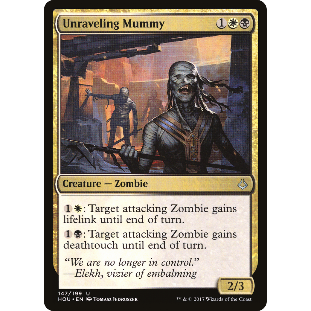 Unraveling Mummy (HOU-147) - Hour of Devastation