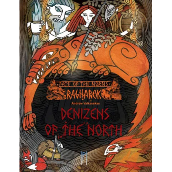 Fate of the Norns: Ragnarok – Denizens of the North (Softcover)