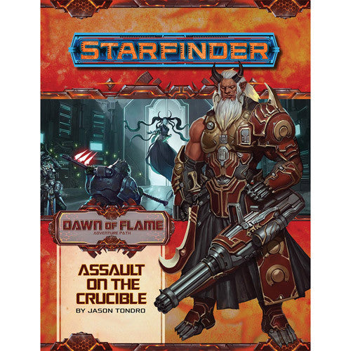 Starfinder RPG: Assault of the Crucible (Dawn of Flame Adventure Path Part 6 of 6)